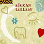  AFRICAN LULLABY