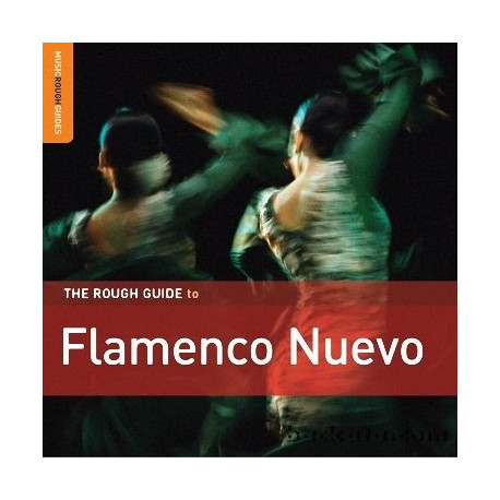  VA: THE ROUGH GUIDE TO FLAMENCO NUEVO